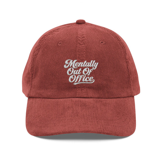 Mentally Out Of Office Embroidered Vintage Corduroy Cap