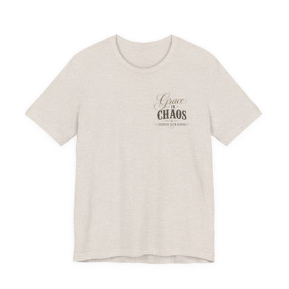 Grace in Chaos Tee | Inspirational scripture typography shirt