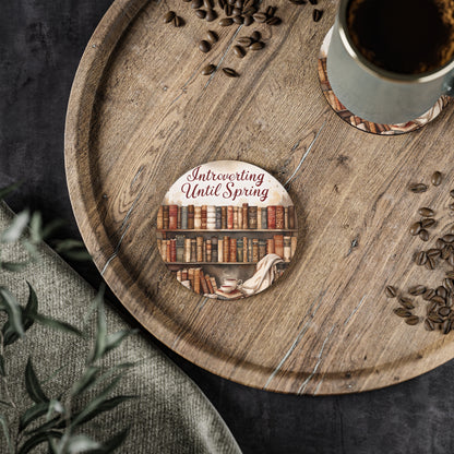 Coasters for Book Lovers, Introverting Until Spring Coasters, Cozy Home Decor, Gift for Readers, Literary Gifts