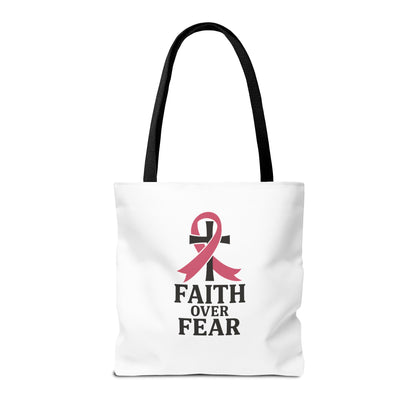 Faith Over Fear Tote Bag, Inspirational Gift for Cancer Awareness, Motivational Tote, Breast Cancer Support, Daily Use Bag