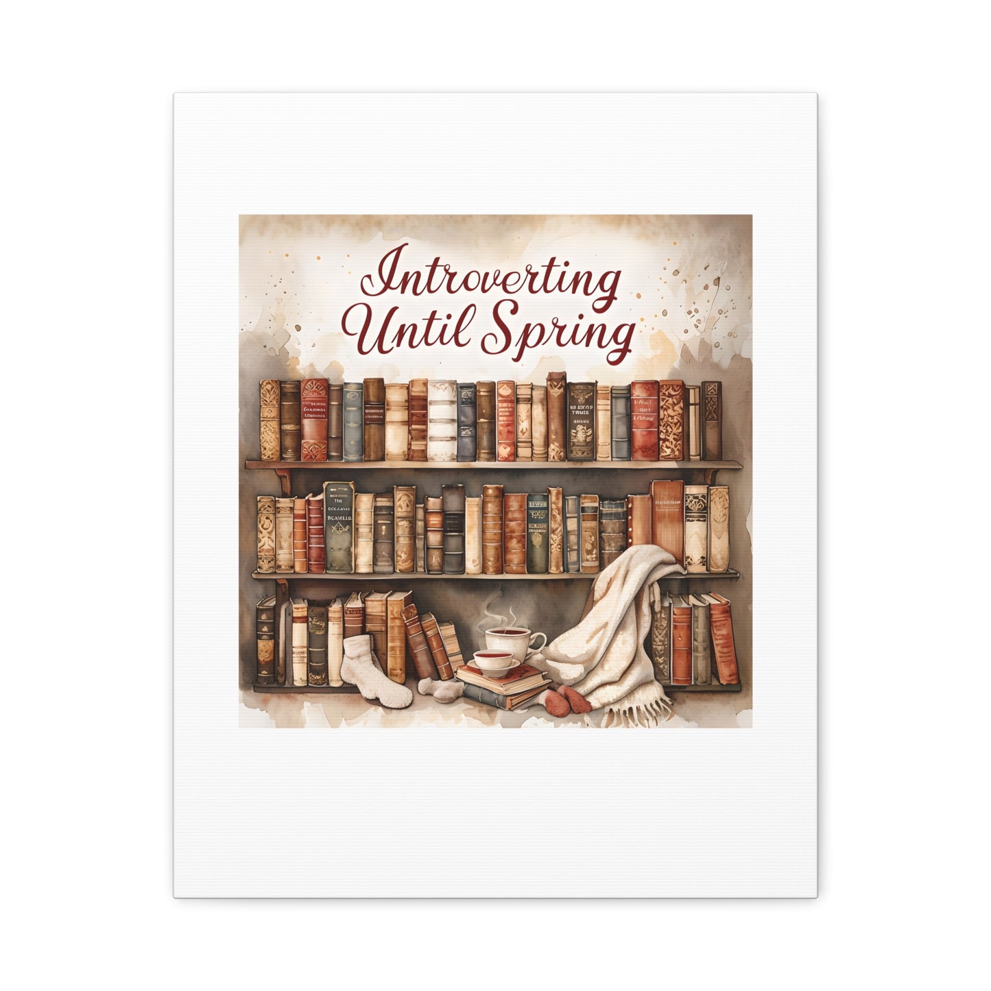 Cozy Wall Art, Introverting Until Spring Quote, Home Decor, Book Lover Gift, Spring Decor, Library Aesthetic