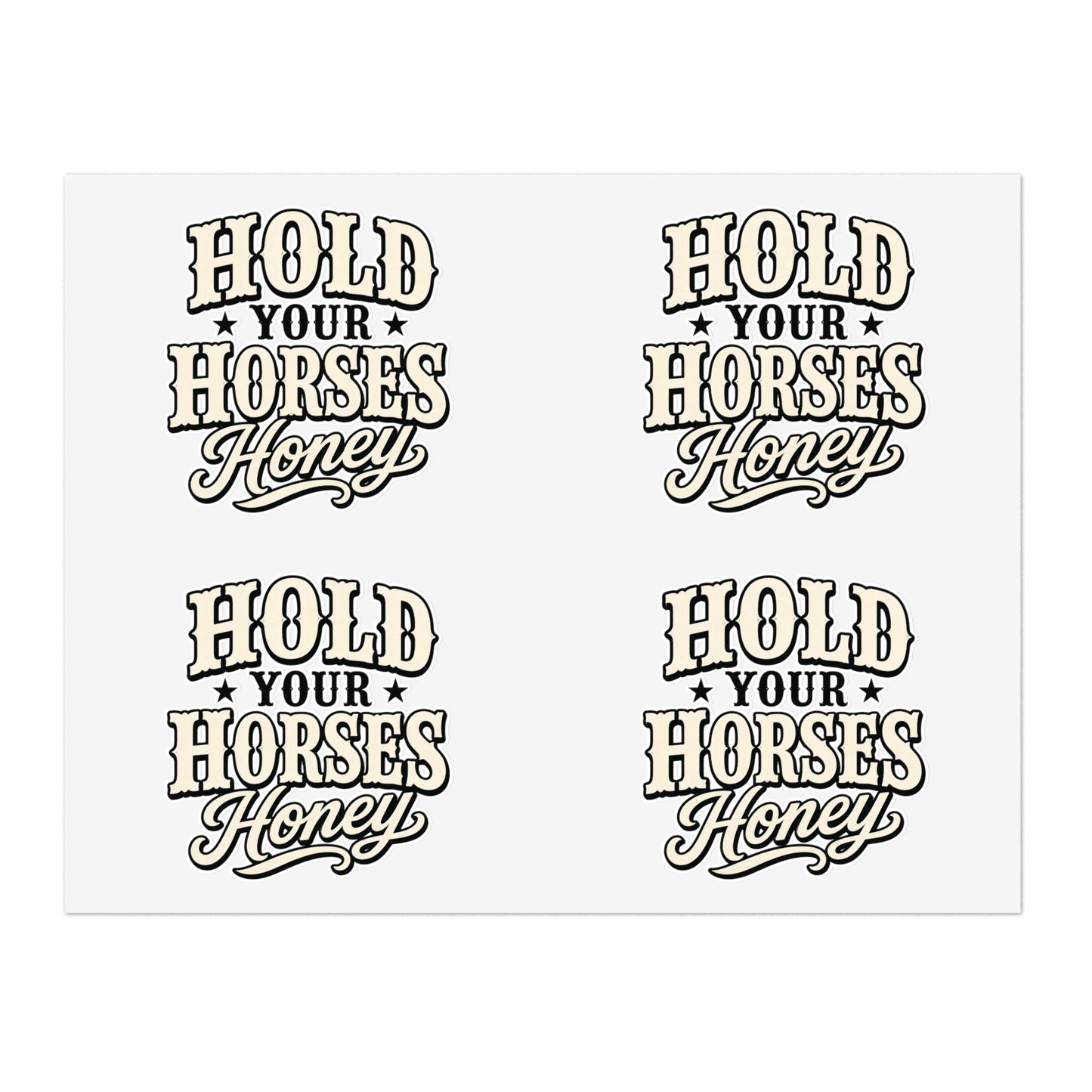 Hold Your Horses Honey Sticker Sheet | Western Retro Phrase Stickers