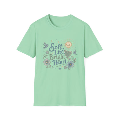 Soft Life Bright Heart T-Shirt | sun, doves, floral graphic
