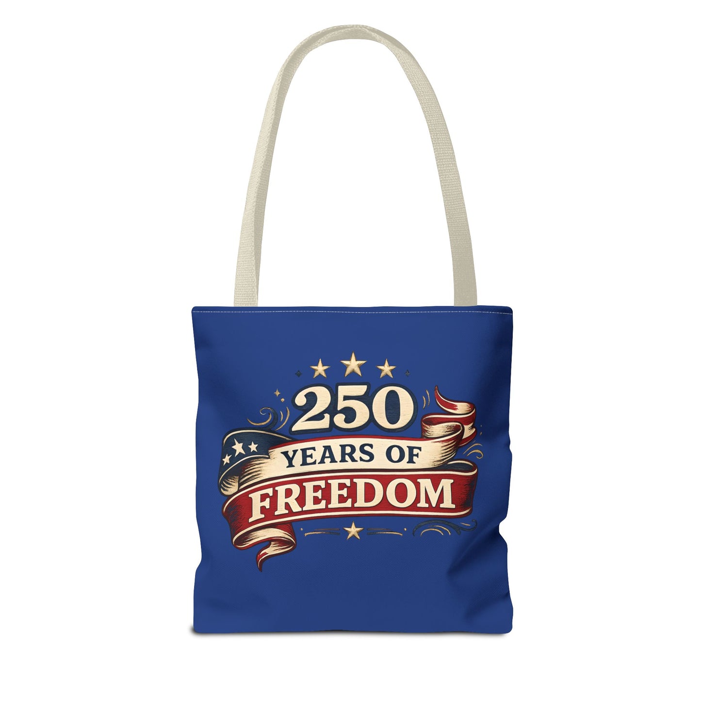 250 Years of Freedom Tote Bag | Patriotic Flag Ribbon Design
