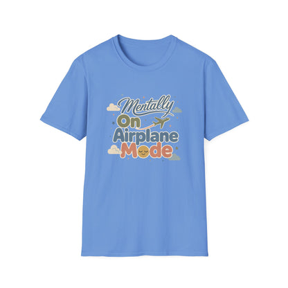 Mentally On Airplane Mode T-Shirt | Travel Plane Graphic