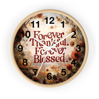 Forever Thankful Forever Blessed Wall Clock, Thankful Wall Decor, Blessed Home Decor, Religious Clock, Inspirational Gift