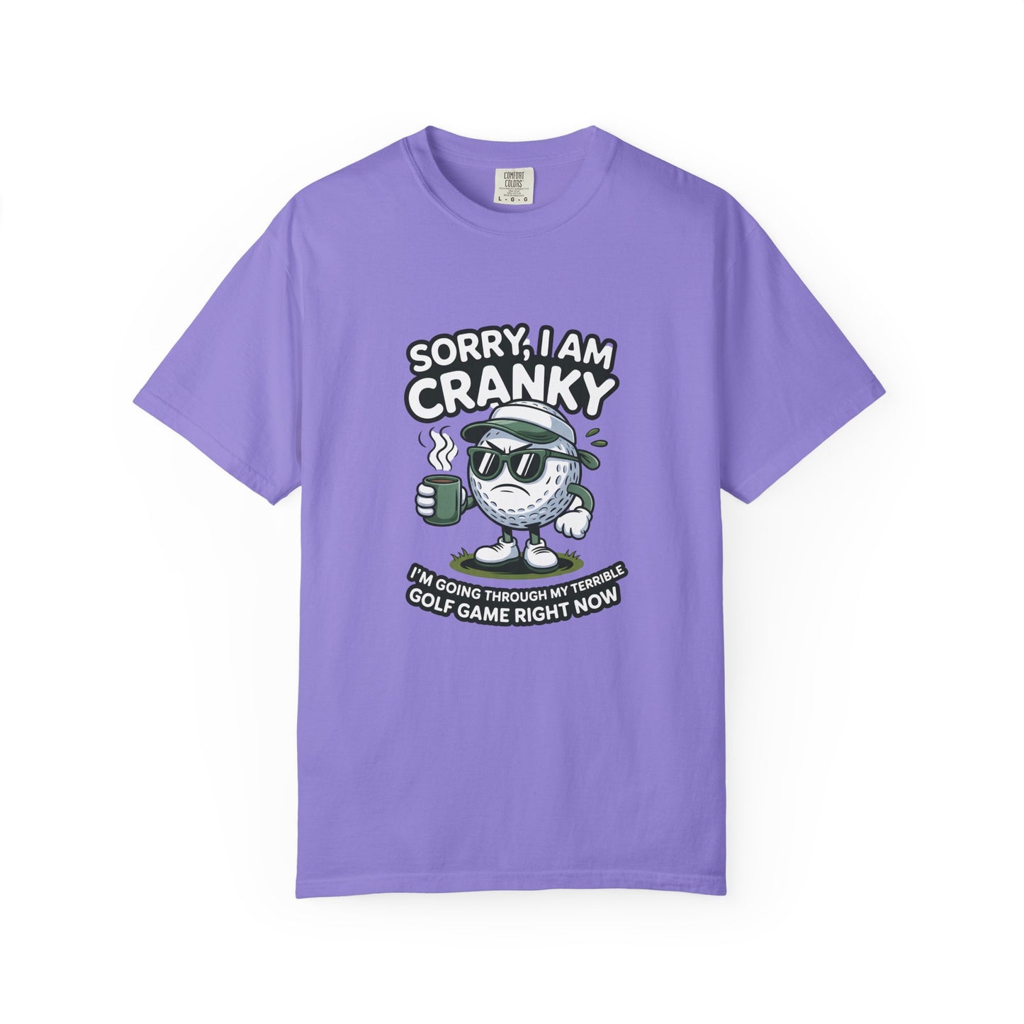 Sorry I Am Cranky Golf Ball Shirt | Funny Golf T-Shirt