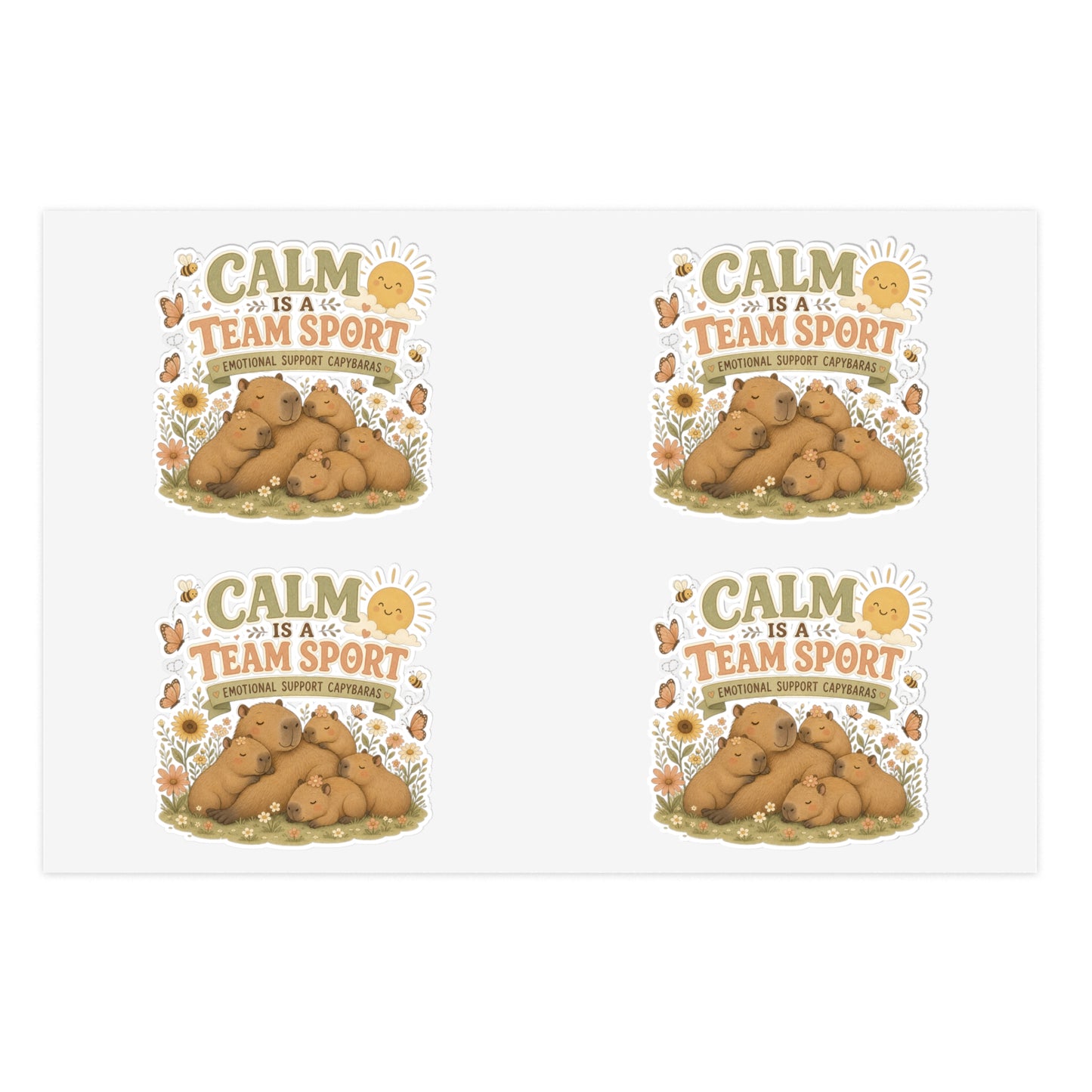 Calm Is A Team Sport Capybara Sticker Sheets | Cute Animal Calm Quote