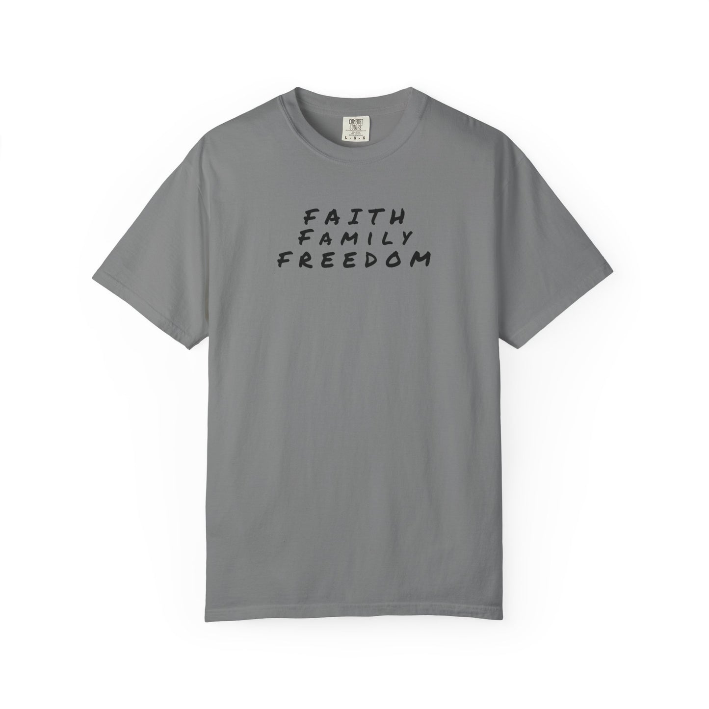 Faith Family Freedom Unisex T-shirt, Christian Tee, Faith Over Fear Shirt, Religious Apparel, Inspirational Clothing