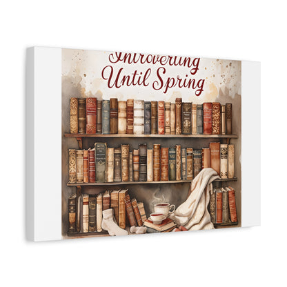 Cozy Wall Art, Introverting Until Spring Quote, Home Decor, Book Lover Gift, Spring Decor, Library Aesthetic