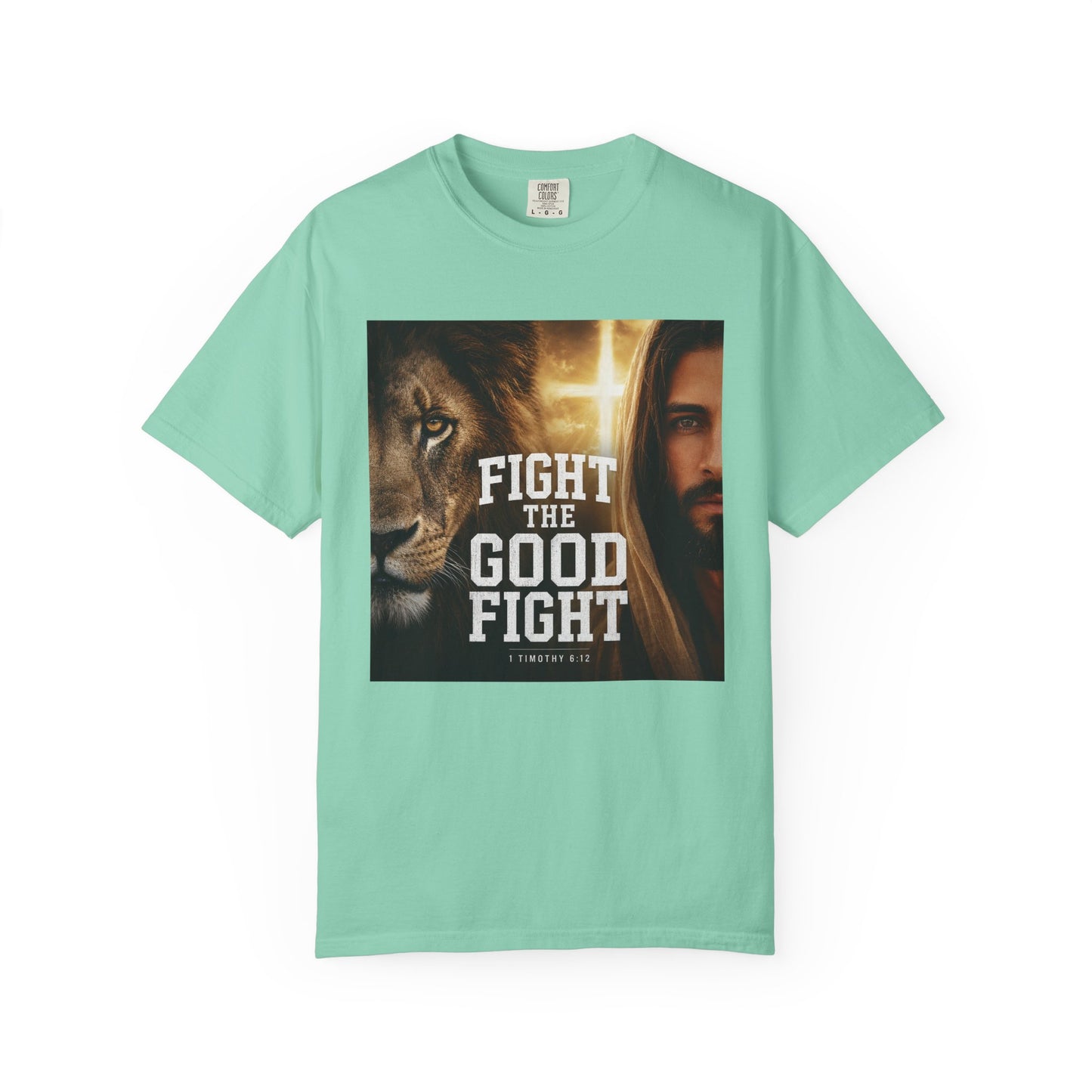 Fight the Good Fight T-shirt | Jesus and Lion Faith Graphic