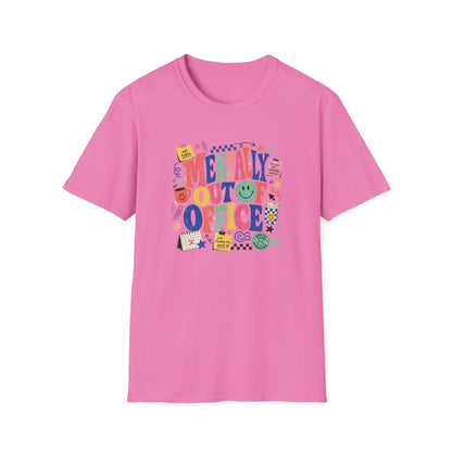 Mentally Out Of Office T-Shirt | Colorful Retro Graphic