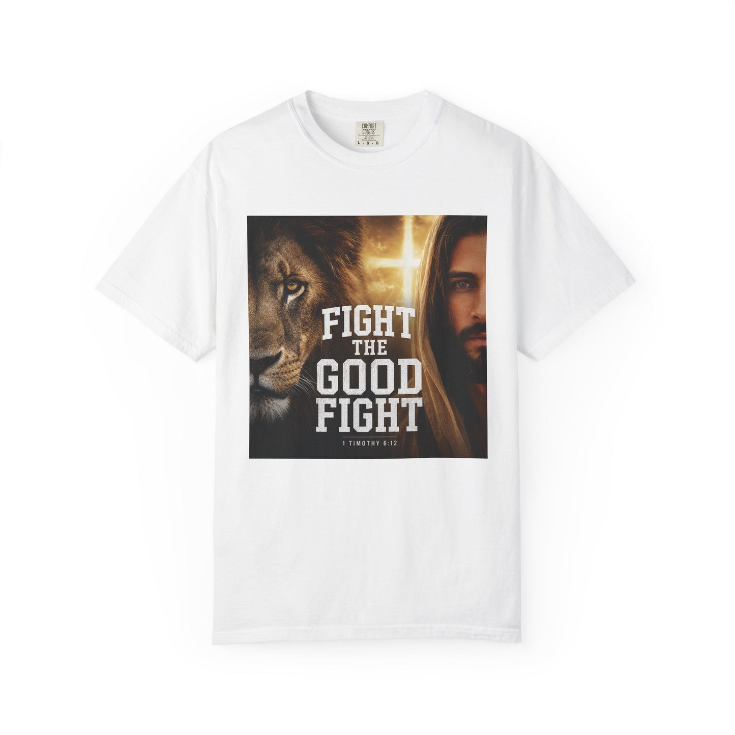 Fight the Good Fight T-shirt | Jesus and Lion Faith Graphic