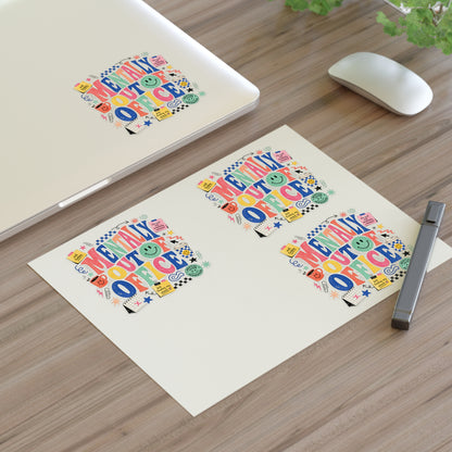 Mentally Out Of Office Sticker Sheets | Decorative Planner Stickers, Cute Office Humor