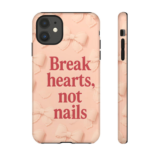 Break Hearts Not Nails Phone Case: Pink Bows, Protective Cover