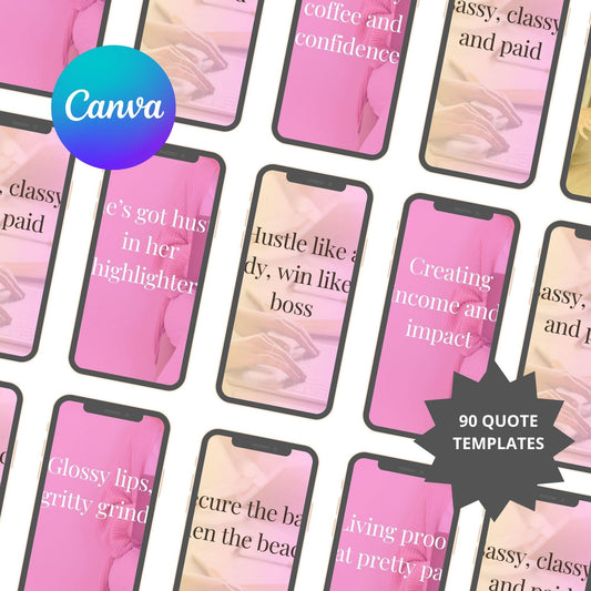 Sassy Women Entrepreneur Quotes: 90 Canva Templates (Digital Download)