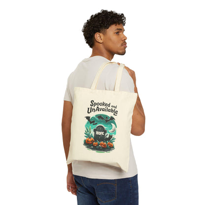 Spooked and Unavailable Halloween Tote Bag: Cotton Canvas Trick or Treat