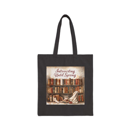 Introverting Until Spring Tote Bag: Book Lover's Cotton Canvas Carryall