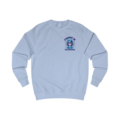 Cozy Nurse Sweatshirt: "Caught in the Rounds" - Casual Fall Outfit