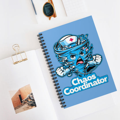 Chaos Coordinator Notebook: Inspirational Journal for Healthcare Workers