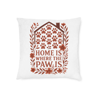Cozy Faux Suede Pet Lover Pillow: Home is Where the Paw Is