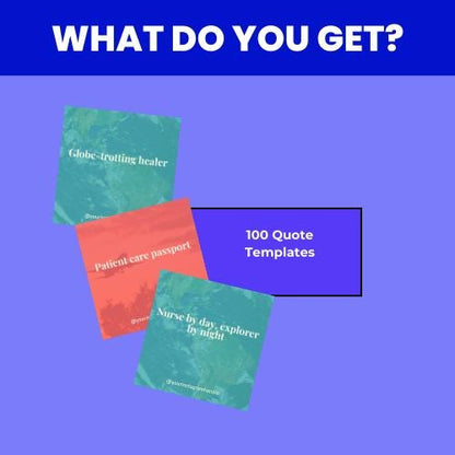 Travel Nurse Quotes: 100 Editable Canva Templates (Digital Download)
