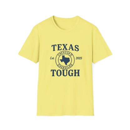 Texas Tough T-Shirt: Unisex Ring-Spun Cotton Tee