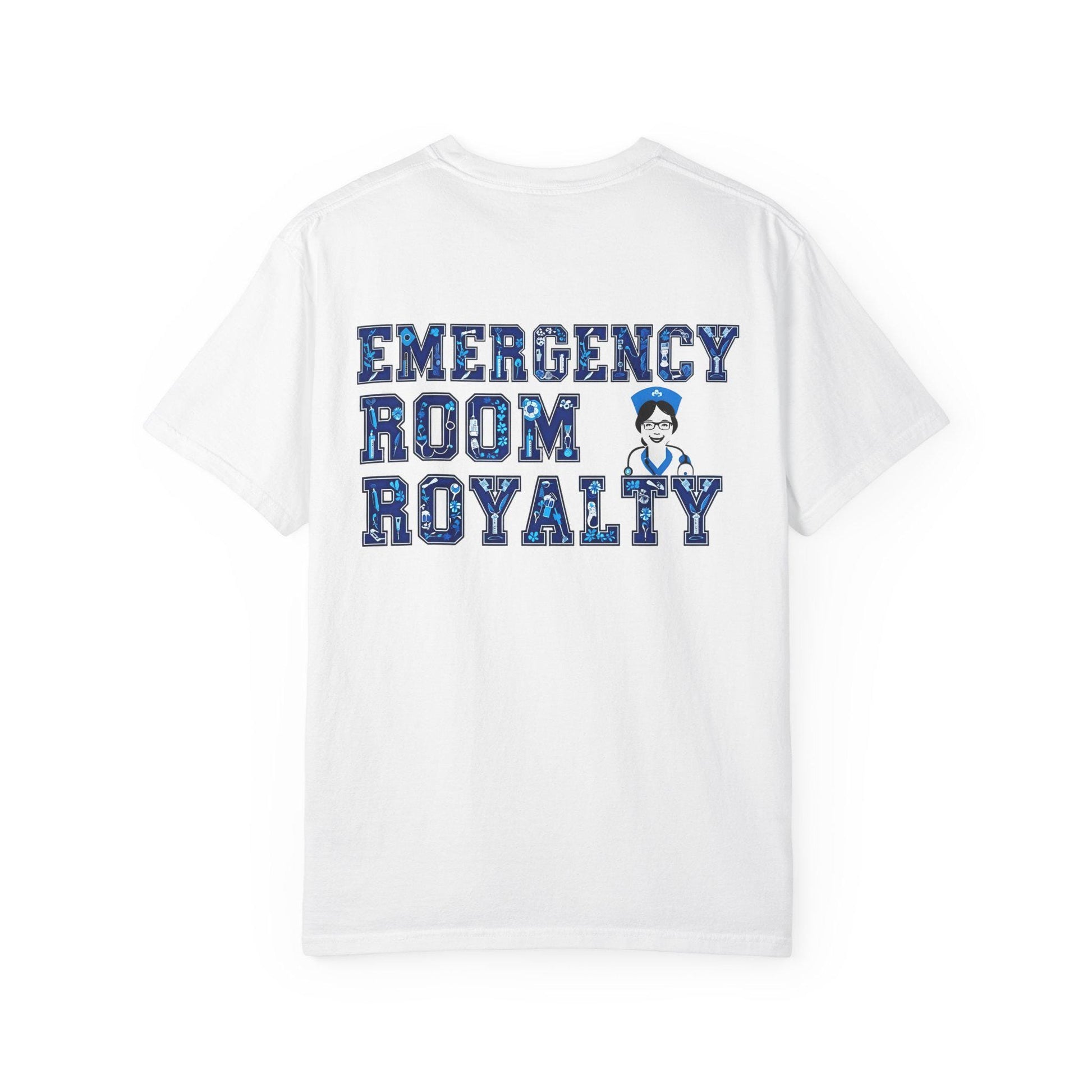 Emergency Room Royalty T-Shirt: Healthcare Worker Gift
