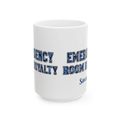 Emergency Room Royalty Ceramic Mug: Gift for Nurses & Medical Staff