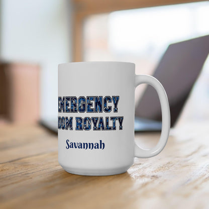 Emergency Room Royalty Ceramic Mug: Gift for Nurses & Medical Staff