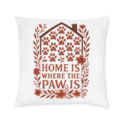 Cozy Faux Suede Pet Lover Pillow: Home is Where the Paw Is