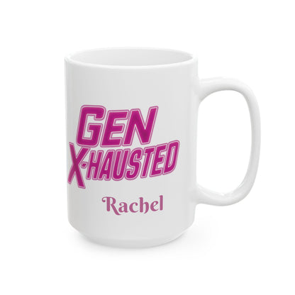Gen X-Hausted Ceramic Mug: Humorous Quote Coffee Cup