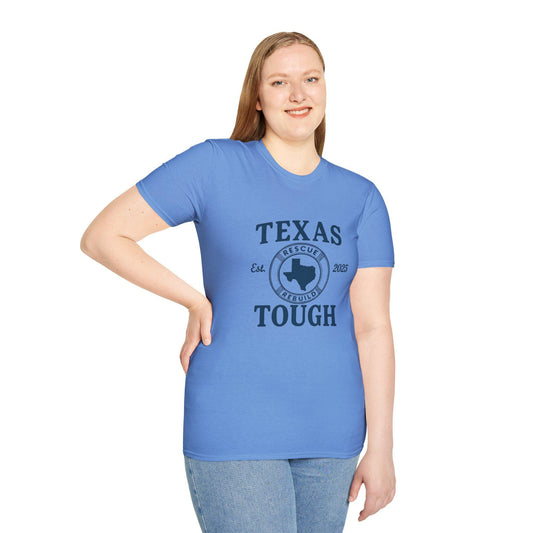 Texas Tough T-Shirt: Unisex Ring-Spun Cotton Tee