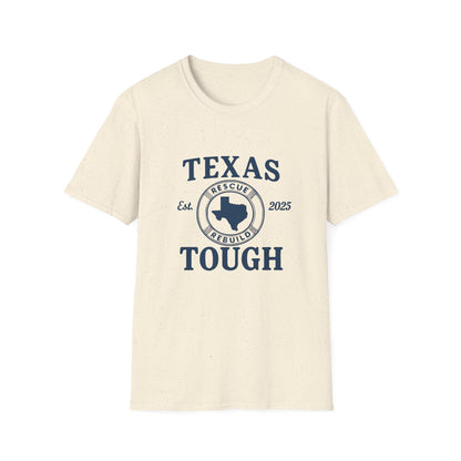 Texas Tough T-Shirt: Unisex Ring-Spun Cotton Tee