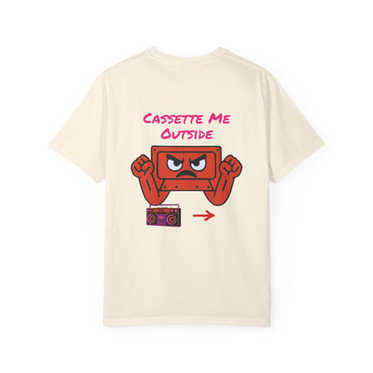 Cassette Me Outside T-Shirt: Gen X Humor, Retro 80s Music