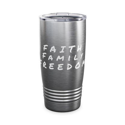 Faith, Family, Freedom Tumbler: 20oz Insulated Stainless Steel Travel Mug