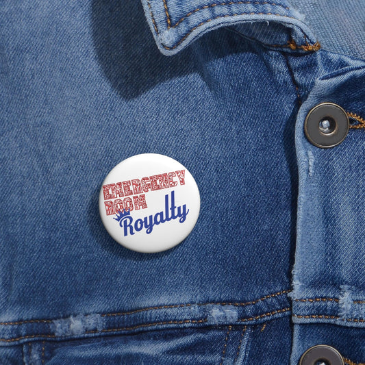 Emergency Room Royalty Pin: Nurse/Healthcare Worker Gift
