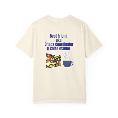 Best Friend Chaos Coordinator T-Shirt, Unisex Tee, Gift for Besties, Fun Friendship Shirt, Birthday Present, Casual Wear