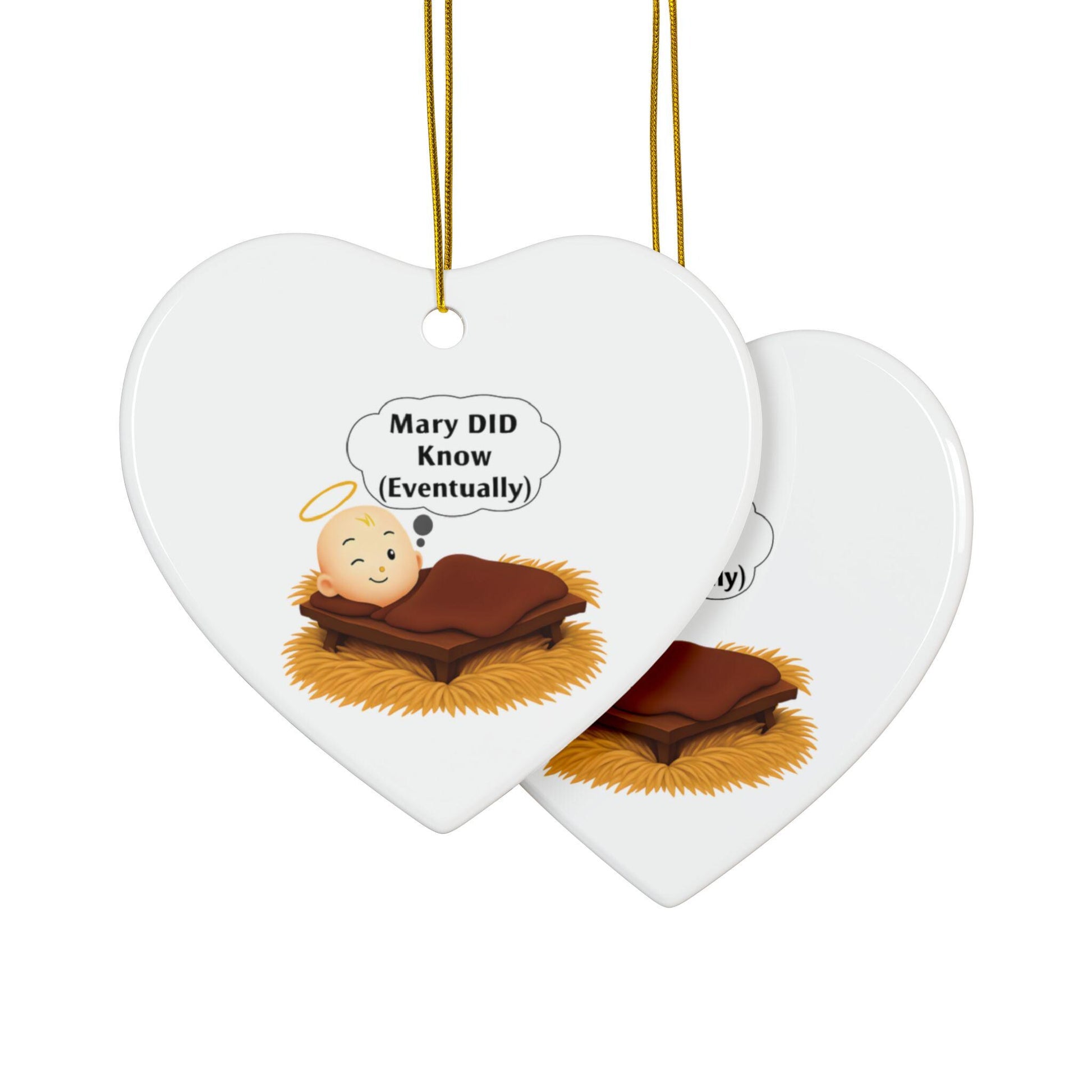 Humorous "Mary WILL Know" Ceramic Christmas Ornament - Funny Xmas Decor
