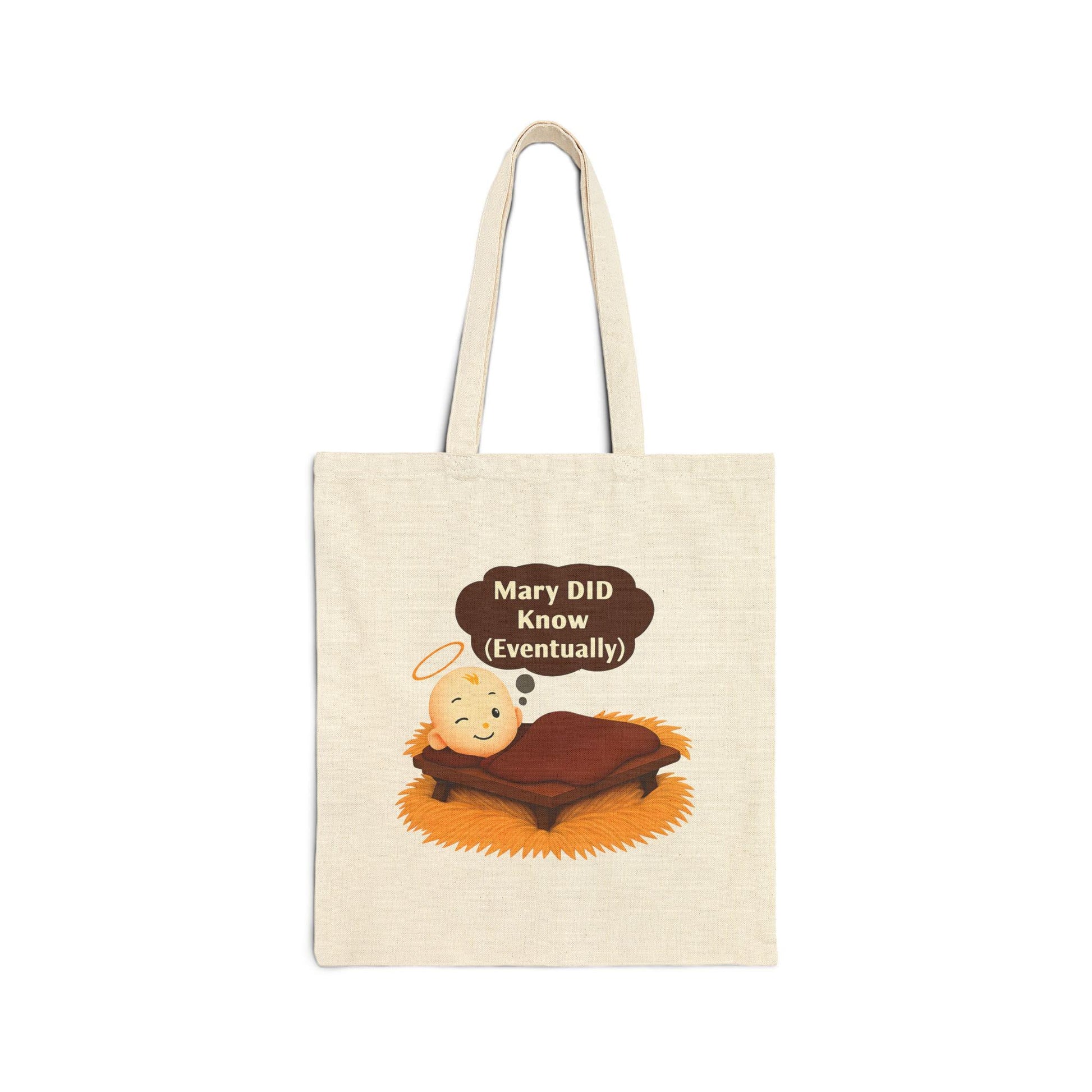 Christian Humor Cotton Canvas Tote Bag, Mary DID Know (Eventually), Christmas Gifts, Funny Reusable Shopping Bag, Religious Joke,
