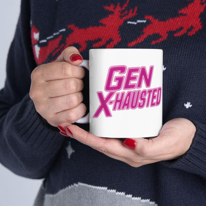 Gen X-Hausted Ceramic Mug: Humorous Quote Coffee Cup