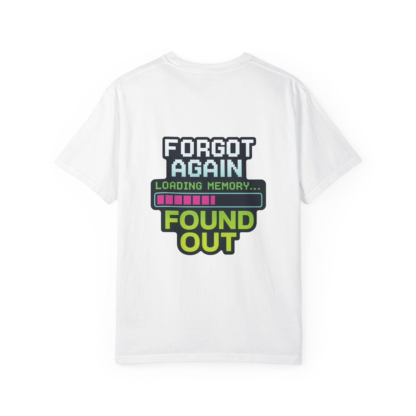 Gen X Gaming Tee, Retro Gamer T-Shirt, Funny Gaming Shirt, Forgot Again Found Out, Classic Video Game Tee