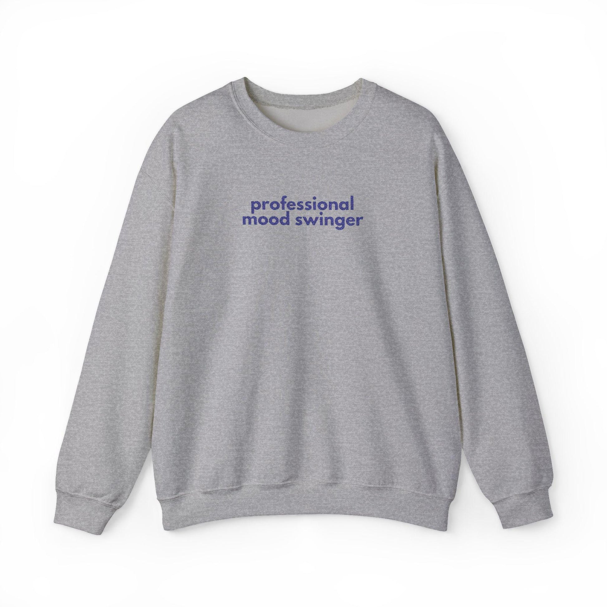 Gen X Humor Sweatshirt: Mood Swinger Crewneck - Unisex Apparel