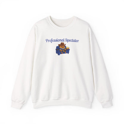 Funny "Professional Spectator" Sweatshirt: Cozy Unisex Crewneck