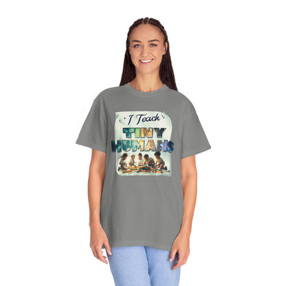 I Teach Tiny Humans T-Shirt: Funny Teacher Appreciation Gift