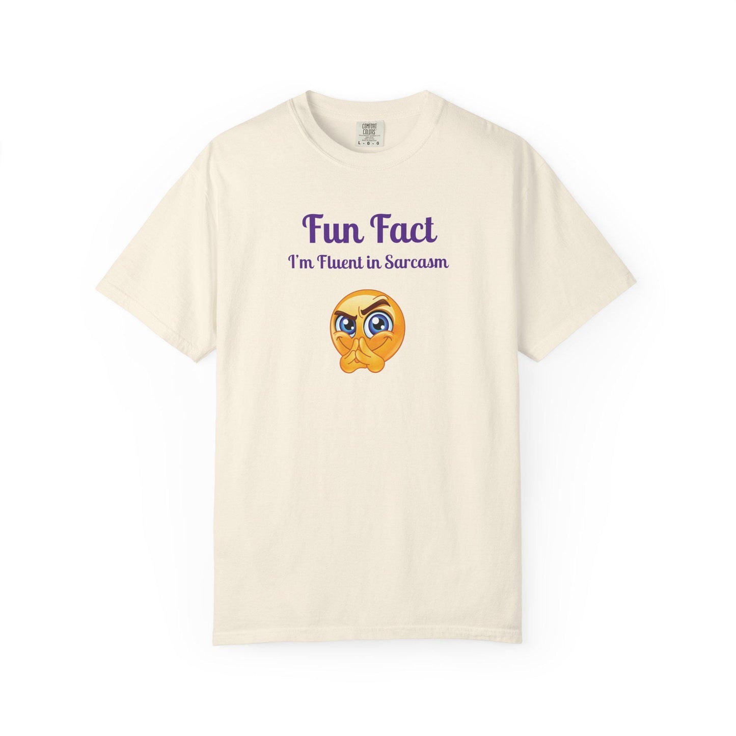Sarcastic Quote T-Shirt: Fun Fact I'm Fluent in Sarcasm