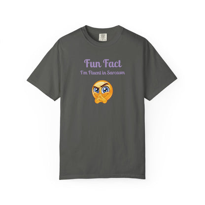 Sarcastic Quote T-Shirt: Fun Fact I'm Fluent in Sarcasm