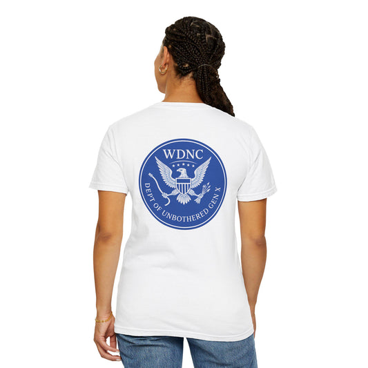 WDNC Unbothered Gen X Humor T-shirt, Funny Graphic Tee, Sarcastic Shirt, Vintage Unisex Top, Cool Tee