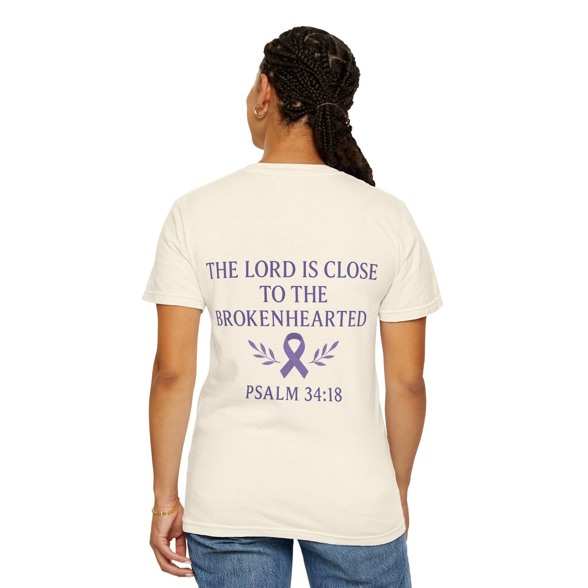 Garment-Dyed T-Shirt with Inspirational Quote, Unisex Motivational Tee, Gift for Faith, Comfort Clothing, Christian Apparel, Awareness