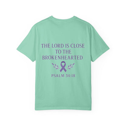 Garment-Dyed T-Shirt with Inspirational Quote, Unisex Motivational Tee, Gift for Faith, Comfort Clothing, Christian Apparel, Awareness